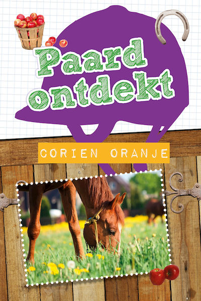 Paard ontdekt - Corien Oranje (ISBN 9789026624940)