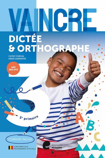 Vaincre - Dictée & Orthographe - 3e année - (ISBN 9782808127066)