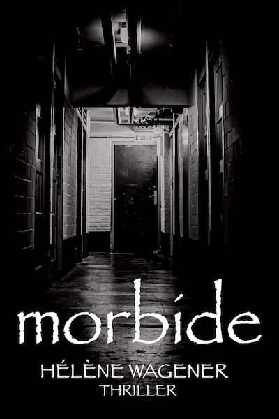 Morbide - Helene Wagener (ISBN 9789492719355)