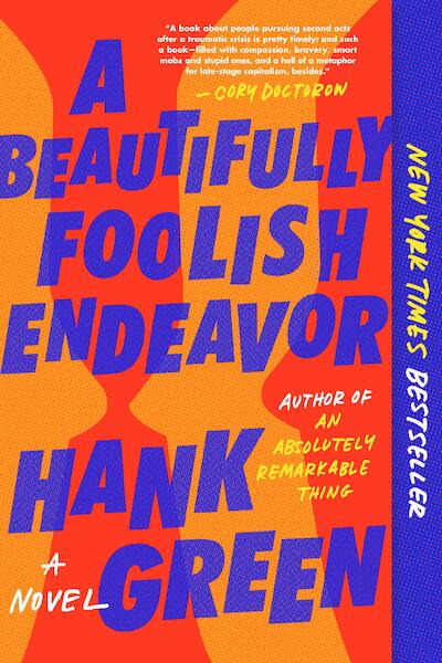 A Beautifully Foolish Endeavor - Hank Green (ISBN 9781524743499)
