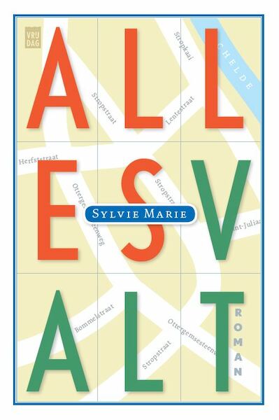 Alles valt - Sylvie Marie (ISBN 9789464340525)