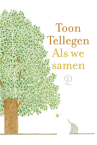 Als we samen - Toon Tellegen (ISBN 9789021428802)