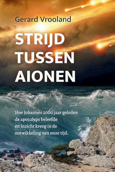 Strijd tussen aionen - Gerard Vrooland (ISBN 9789058112156)