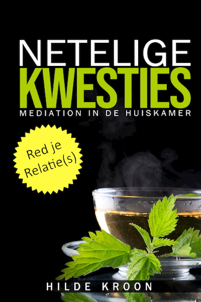 Netelige Kwesties - Hilde Kroon (ISBN 9789083014272)