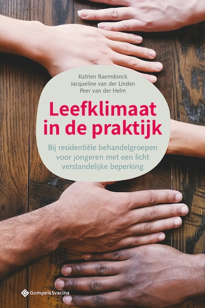 Leefklimaat in de praktijk - Katrien Raemdonck, Jacqueline Van der Linden, Peer Van der Helm (ISBN 9789463713023)