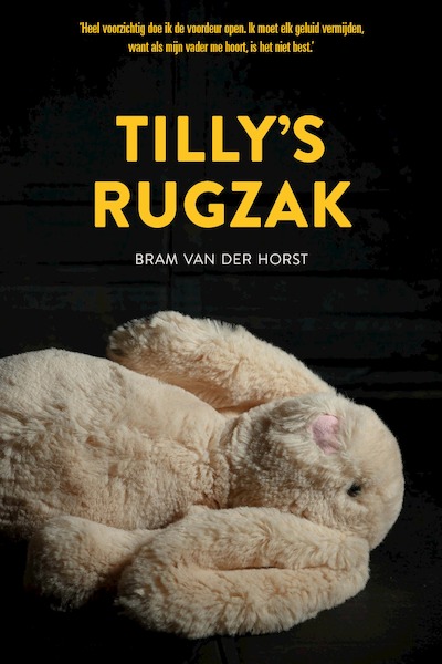 Tilly's rugzak - Bram van der Horst (ISBN 9789087188023)