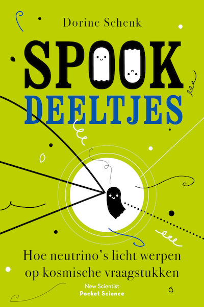 Spookdeeltjes - Dorine Schenk (ISBN 9789085717980)