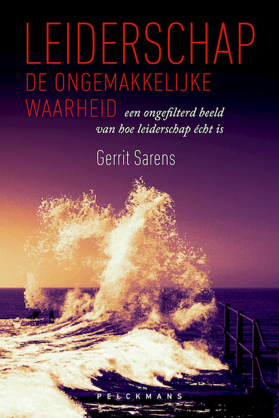 Leiderschap: de ongemakkelijke waarheid - Gerrit Sarens (ISBN 9789463373623)