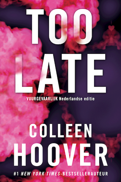Too late - Colleen Hoover (ISBN 9789020554229)