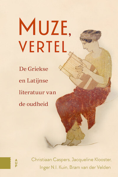 Muze, vertel - Christiaan L. Caspers, Jacqueline Klooster, Inger N.I. Kuin, Bram van der Velden (ISBN 9789048539543)