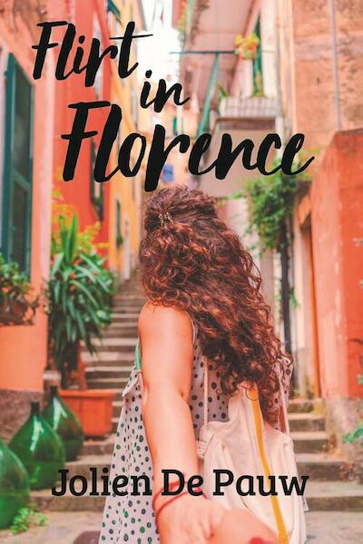 Flirt in Florence - Jolien de Pauw (ISBN 9789464820287)