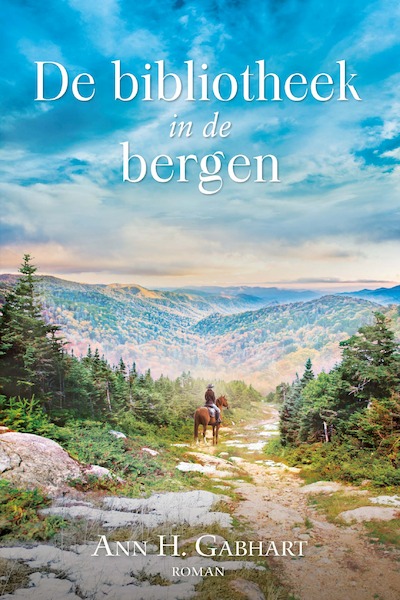 De bibliotheek in de bergen - Ann Gabhart (ISBN 9789402908343)