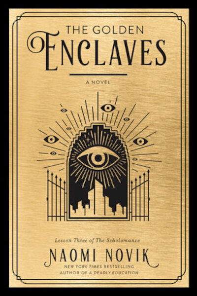 The Golden Enclaves - Naomi Novik (ISBN 9780593158371)