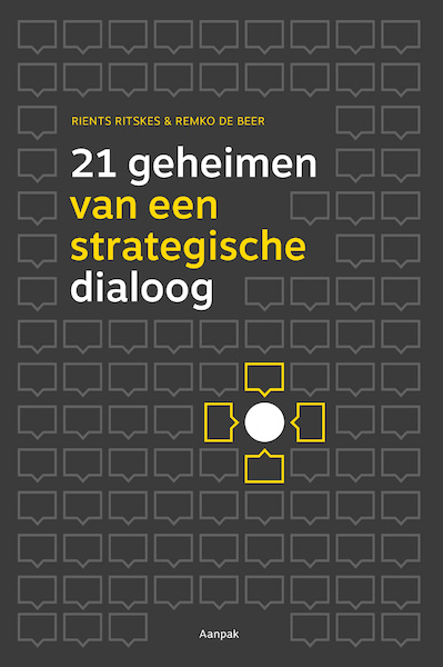 21 geheimen van een strategische dialoog - Rients Ritskes (ISBN 9789083188119)