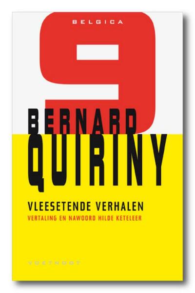 Vleesetende verhalen - Bernard Quiriny (ISBN 9789078068785)