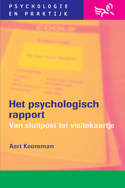 Het psychologisch rapport - A. Kooreman (ISBN 9789026517792)