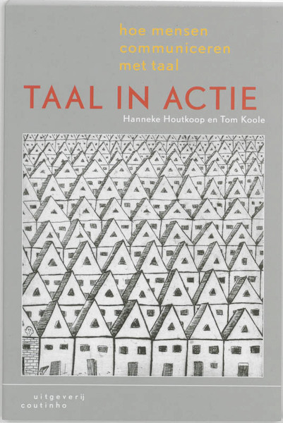 Taal in actie - H. Houtkoop, T. Koole (ISBN 9789062831906)