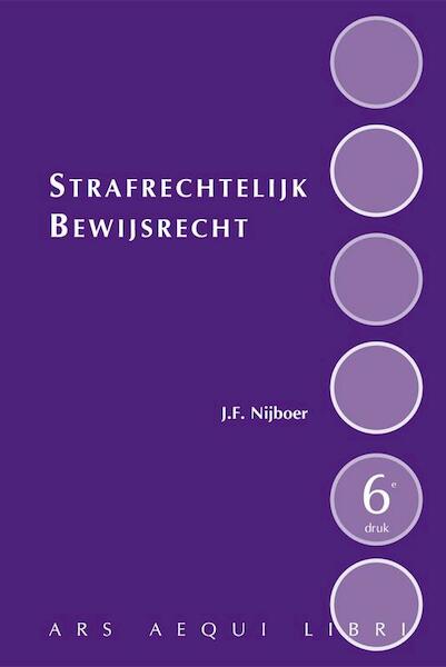 Strafrechtelijk bewijsrecht - J.F. Nijboer (ISBN 9789069168944)