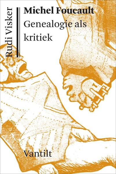 Michel Foucault - Rudi Visker (ISBN 9789460040320)