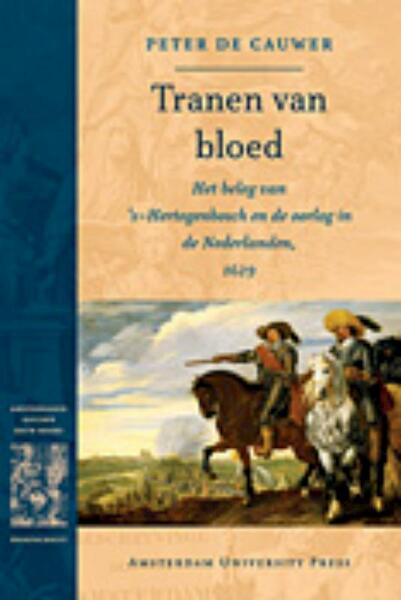 Tranen van bloed - Peter de Cauwer (ISBN 9789048502295)