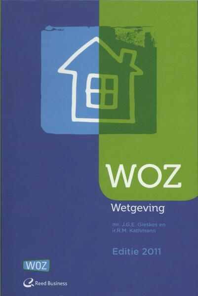 WOZ-Wetgeving 2011 - G.J.E. Gieskes (ISBN 9789062287918)