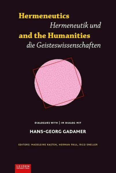 Hermeneutics and the Humanities / Hermeneutik und Geisteswissenschaften - (ISBN 9789087281540)