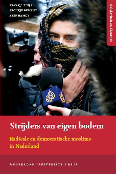 Strijders van eigen bodem - Frank J. Buijs, Froukje Demant, Atef Hamdy (ISBN 9789053569160)