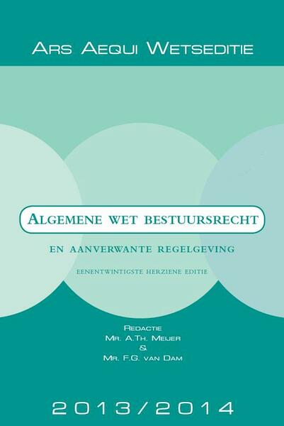 Algemene wet bestuursrecht 2013/2014 - (ISBN 9789069169606)