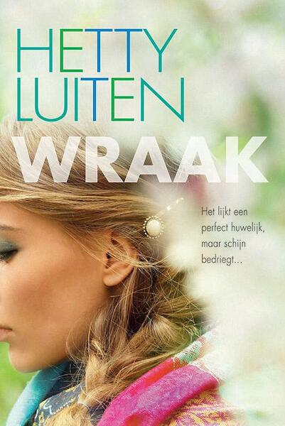 Wraak - Hetty Luiten (ISBN 9789401901307)