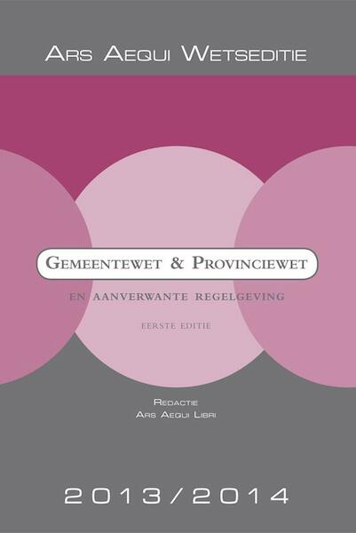 Gemeente- en provinciewet 2013/2014 - (ISBN 9789069166414)