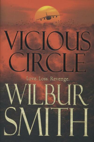 Vicious Circle - Wilbur Smith (ISBN 9781447250128)