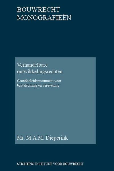 Verhandelbare ontwikkelingsrechten - M.A.M. Dieperink (ISBN 9789078066330)
