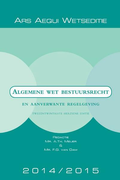 Algemene wet bestuursrecht 2014/2015 - (ISBN 9789069164762)