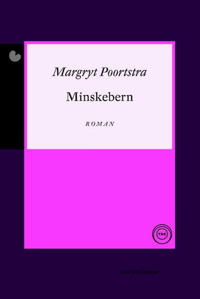 Minskebern - Margryt Poortstra (ISBN 9789089547125)