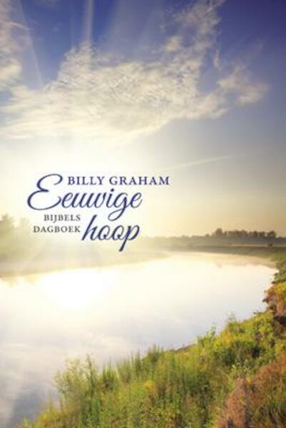 Eeuwige hoop - Billy Graham (ISBN 9789033817526)