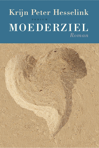 Moederziel - Krijn Peter Hesselink (ISBN 9789057597381)