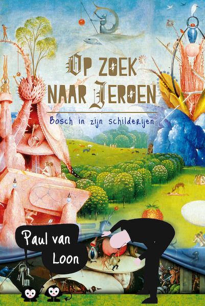 Op zoek naar Jeroen - Paul van Loon (ISBN 9789025868772)