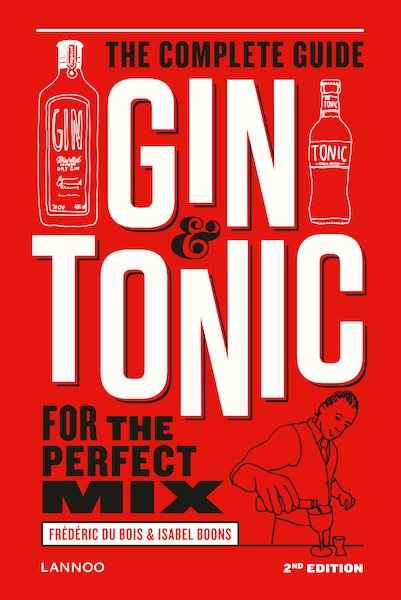 Gin & Tonic - English version - Update (E-boek - ePub-formaat) - Frédéric Du Bois, Isabel Boons (ISBN 9789401432115)