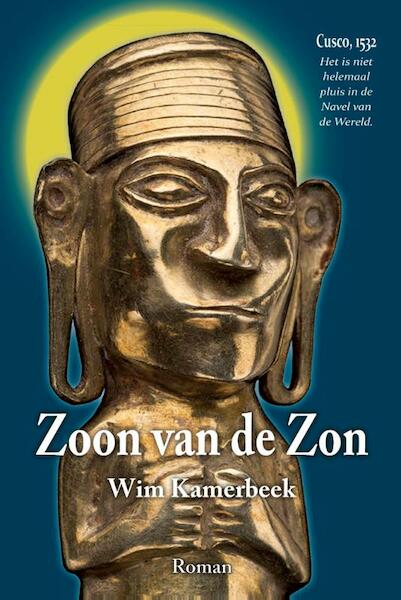 Zoon van de Zon - Wim Kamerbeek (ISBN 9789082221725)