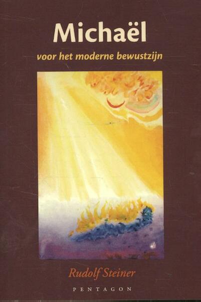 Michaël voor het moderne bewustzijn - Rudolf Steiner (ISBN 9789490455811)