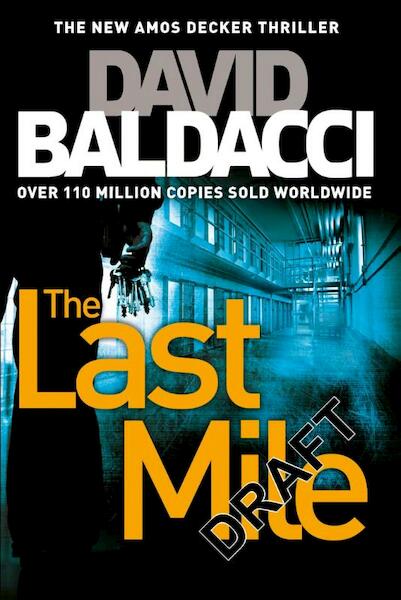 The Last Mile - David Baldacci (ISBN 9781447277835)