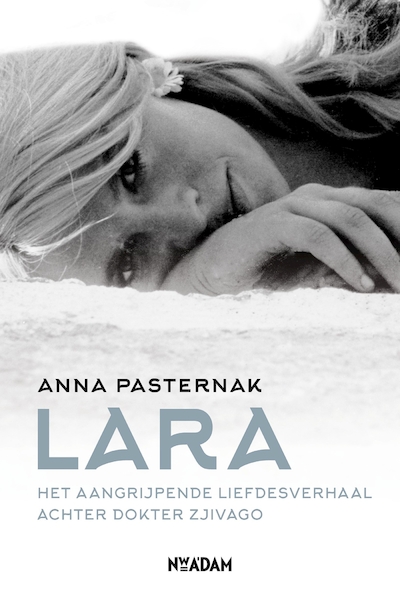 Lara - Anna Pasternak (ISBN 9789046821367)