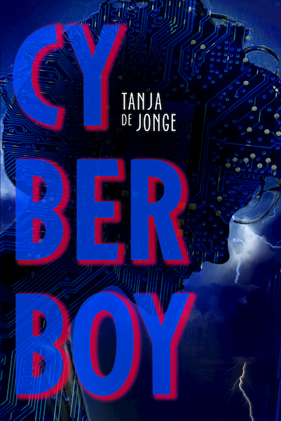 Cyberboy - Tanja de Jonge (ISBN 9789025113681)