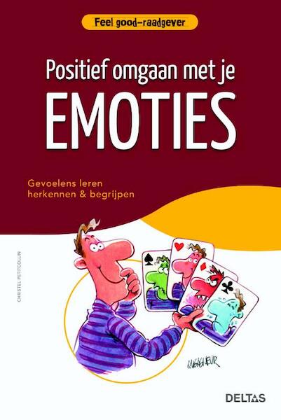 Feel good raadgever - Positief omgaan met je emoties - Christel Petitcollin (ISBN 9789044747973)