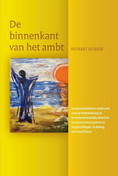 De binnenkant van het ambt - Richart Huijzer (ISBN 9789463011266)