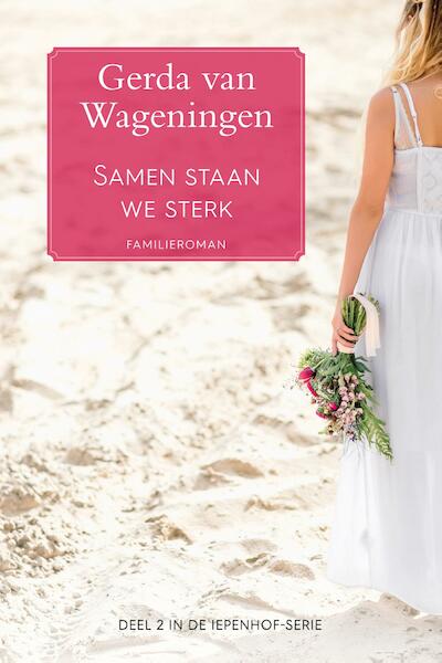 Samen staan we sterk - Gerda van Wageningen (ISBN 9789401912860)