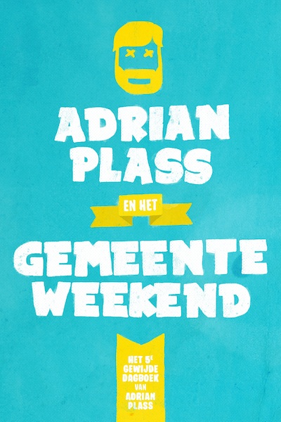 Adrian Plass en het Gemeenteweekend - Adrian Plass (ISBN 9789058041302)