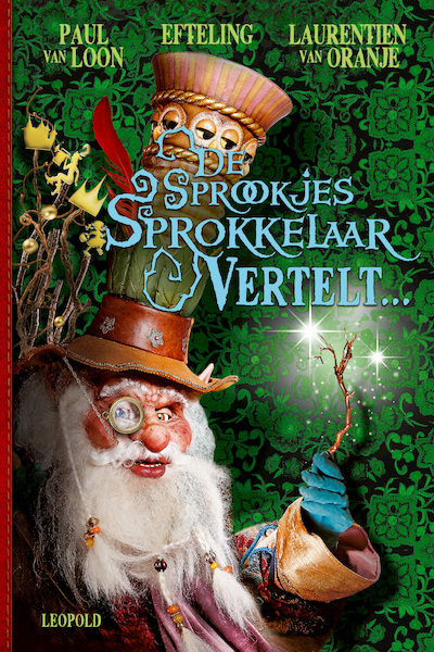 De Sprookjes-Sprokkelaar vertelt... - Paul van Loon (ISBN 9789025874568)