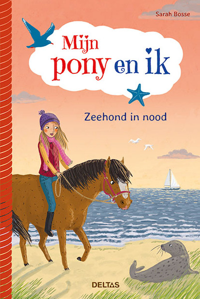 Mijn pony en ik - Zeehond in nood - Sarah Bosse (ISBN 9789044749243)