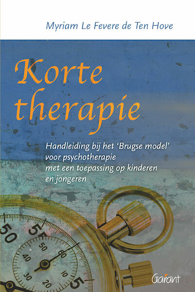 Korte therapie - Myriam Le Fevere de Ten Hove (ISBN 9789044135992)